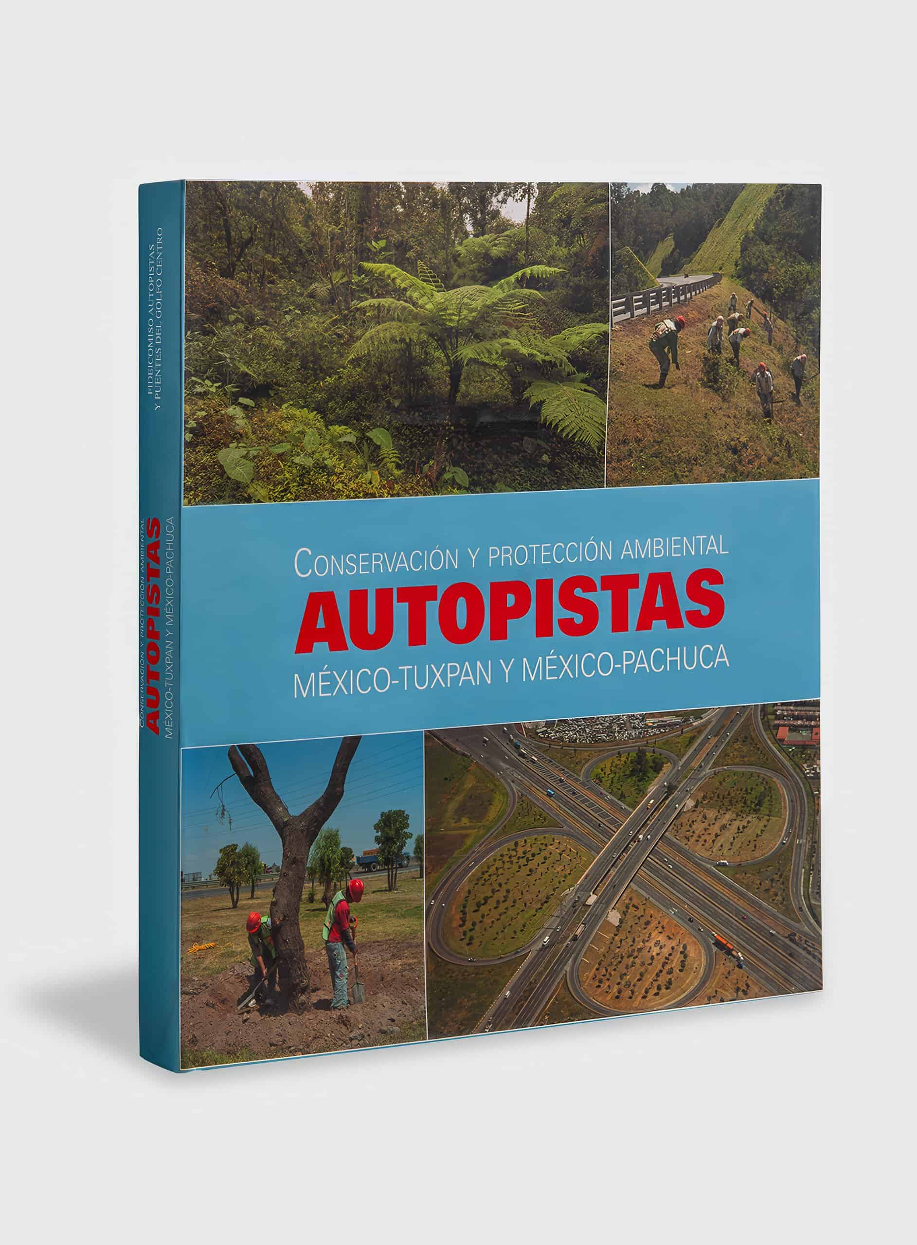 conservacion-y-proteccion-ambiental-autopistas-mexico-tuxpan-y-mexico-pachuca-1